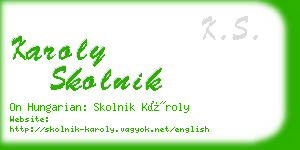 karoly skolnik business card